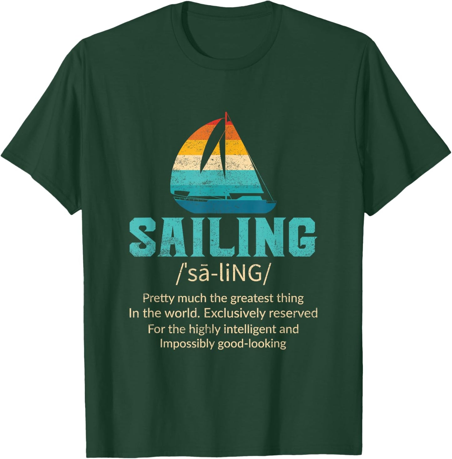 Funny Sailing Art For Dad Men Sailing Sailor Sail Sailboat T-Shirt - T-Shirt | Forest