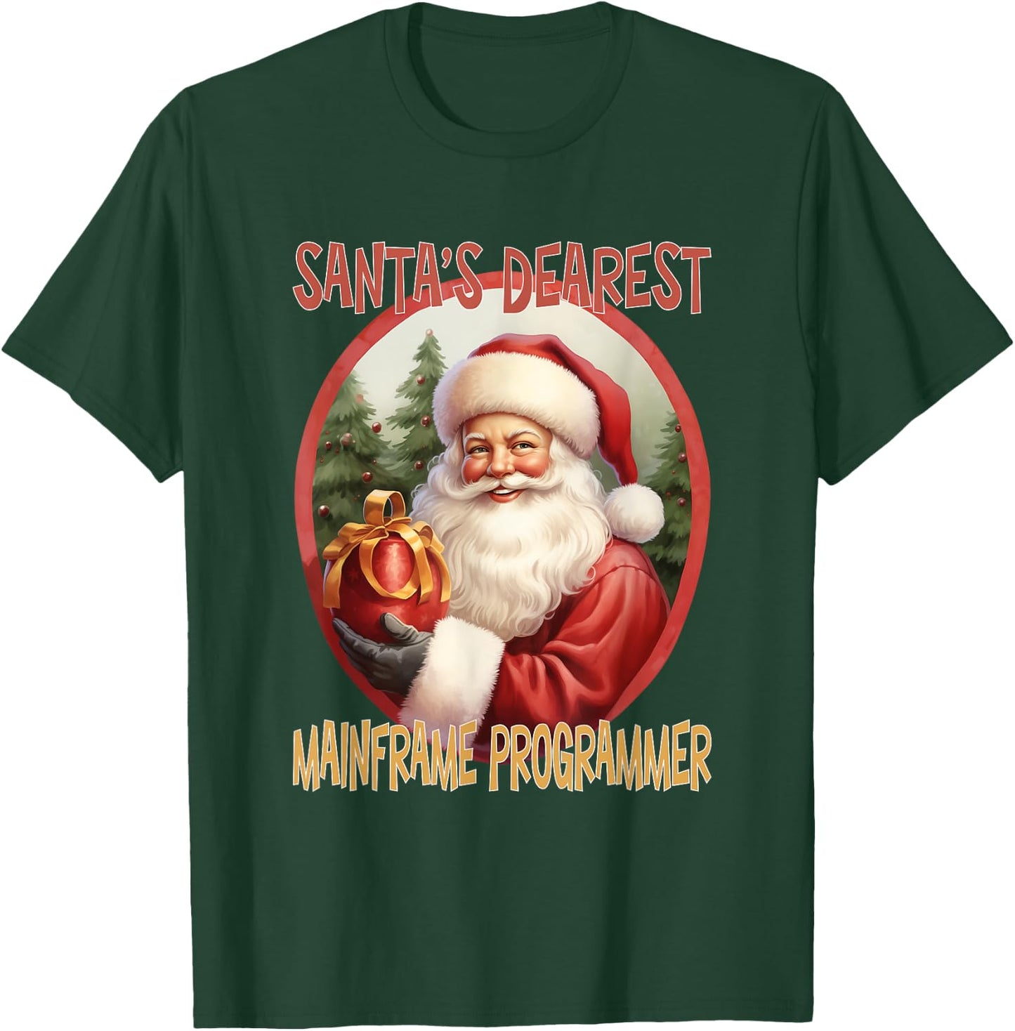 Mainframe Programmer Christmas Holiday Love Xmas T-Shirt - T-Shirt | Forest