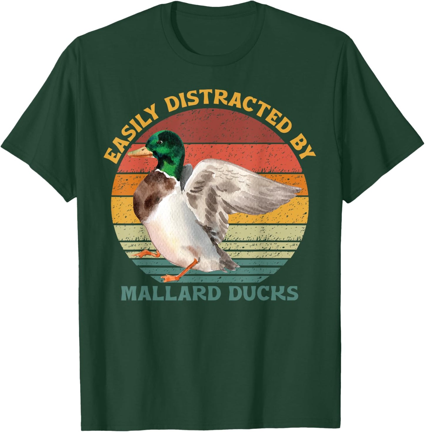 Funny Waterfowl Wild Birds Easily Distracted By Mallard Duck T-Shirt - T-Shirt | Forest