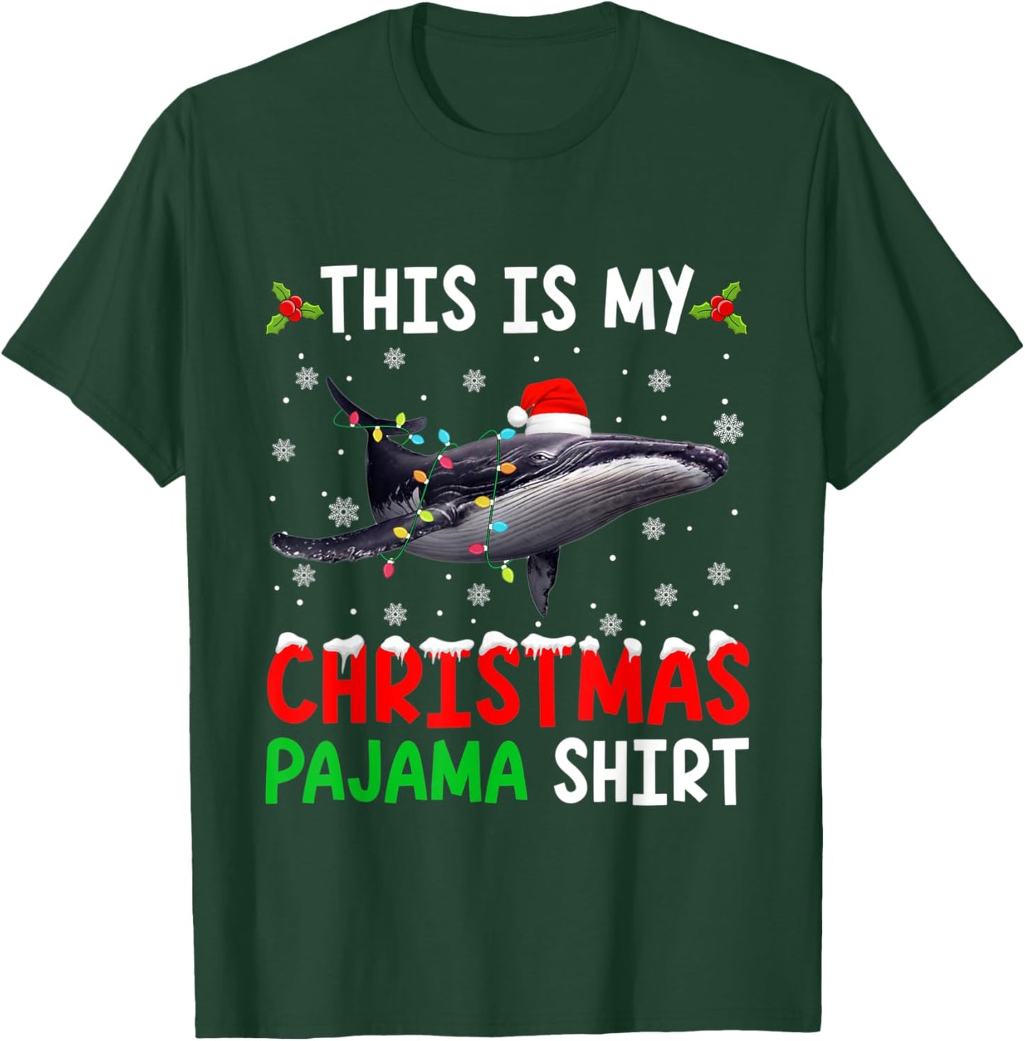 This Is My Christmas Pajama Whale Xmas Funny Animals T-Shirt - T-Shirt | Forest