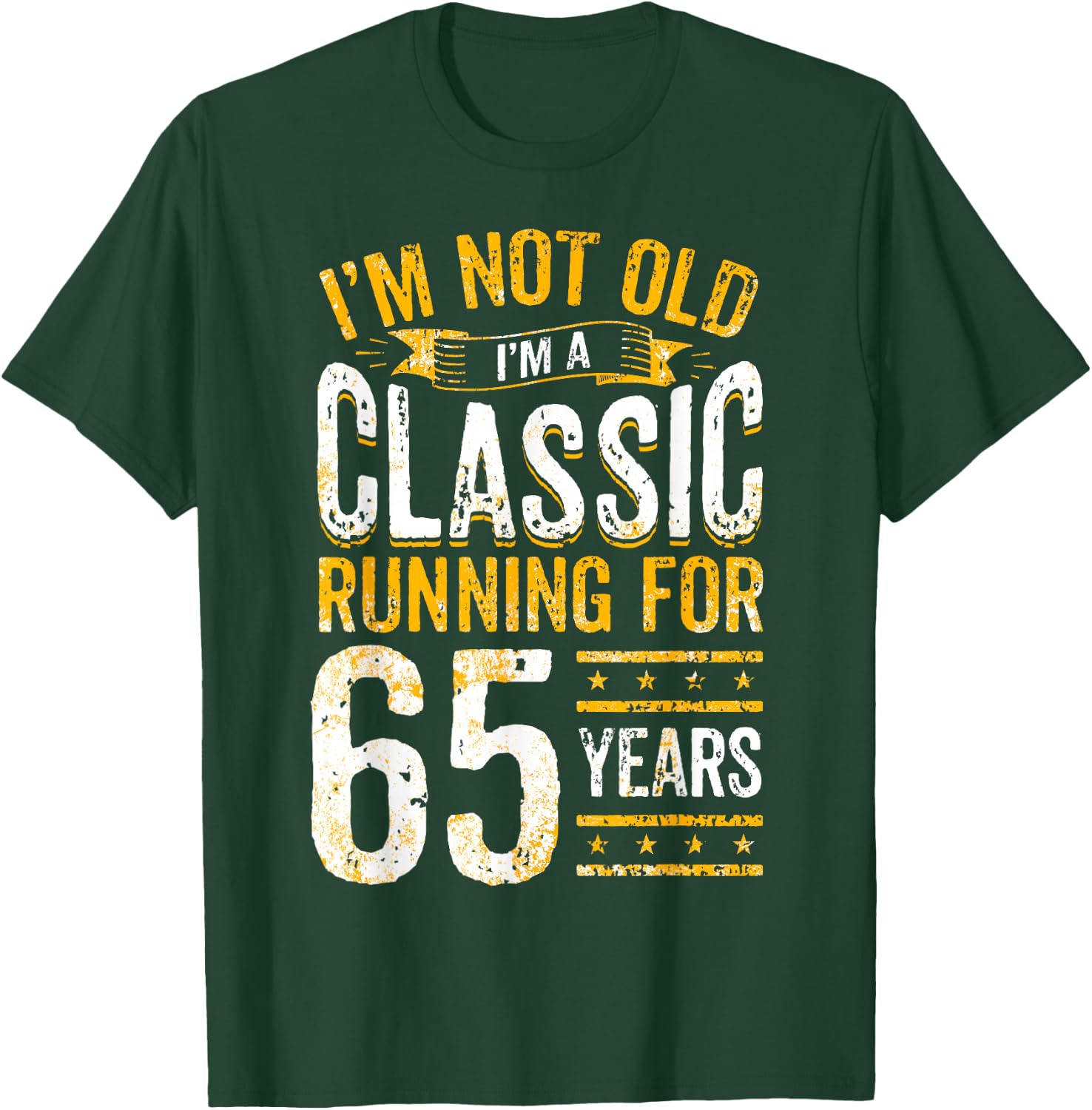 65th Birthday I 65 Year Old Classic T-Shirt - T-Shirt | Forest