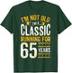 65th Birthday I 65 Year Old Classic T-Shirt - T-Shirt | Forest