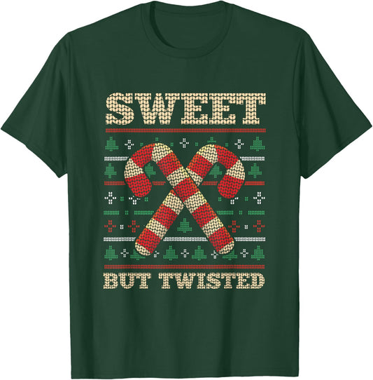 Sweet But Twisted Funny Candy Cane Christmas T-Shirt - T-Shirt | Forest