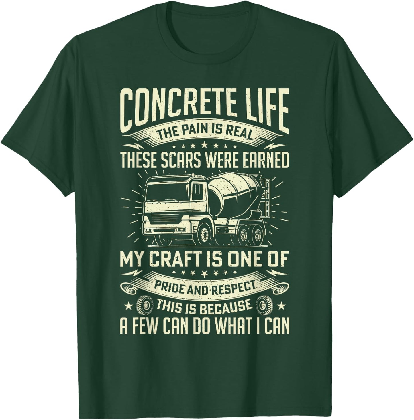 Concrete Life Funny Concrete Finisher Cement Worker Dad T-Shirt - T-Shirt | Forest