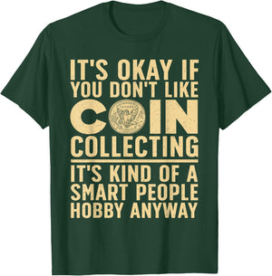 Coin Collecting Art Women Coin Collectors Numismatic T-Shirt - T-Shirt | Forest