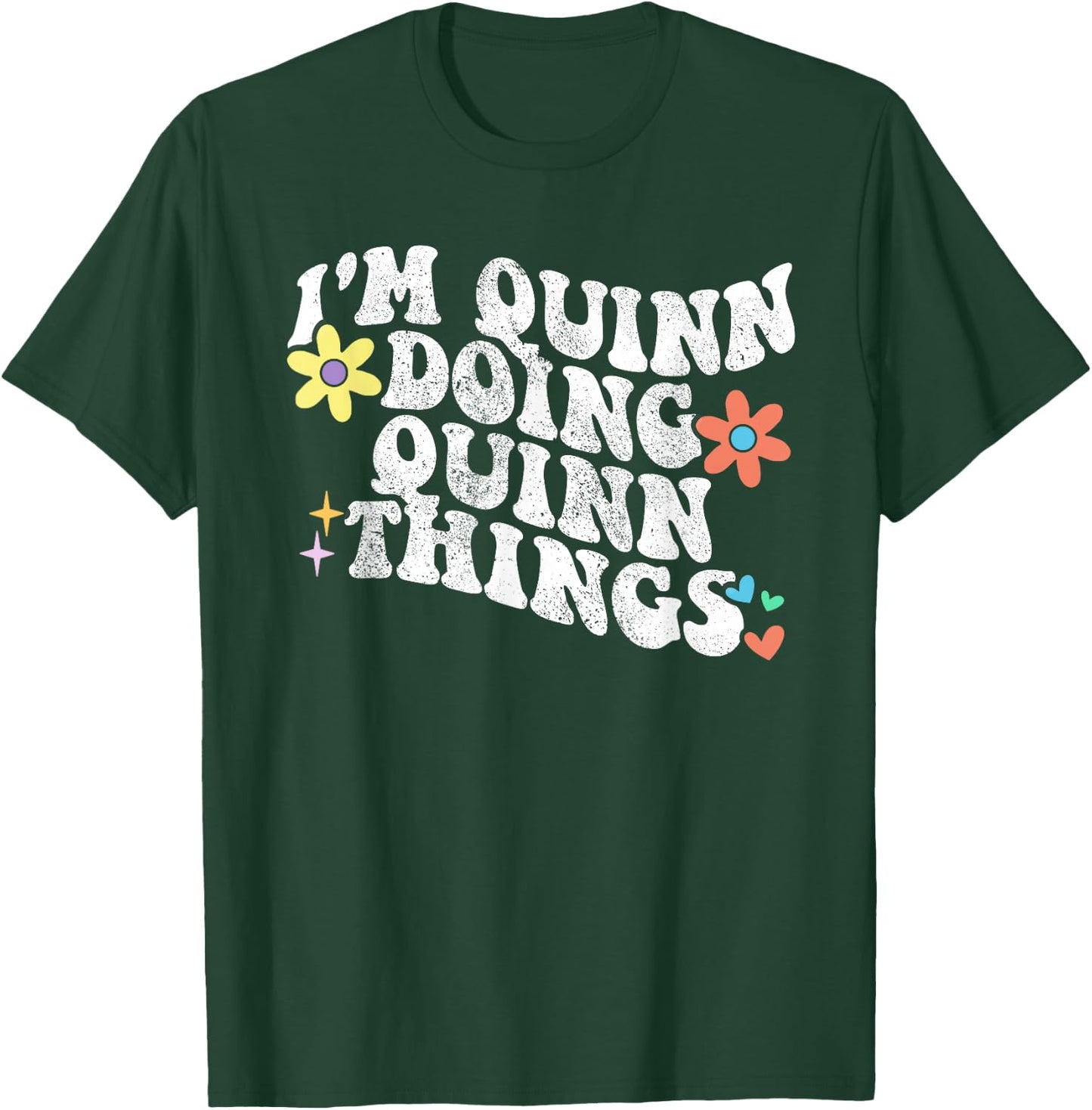 Retro Groovy Im QUINN Doing QUINN Things Funny Mother's Day T-Shirt - T-Shirt | Forest