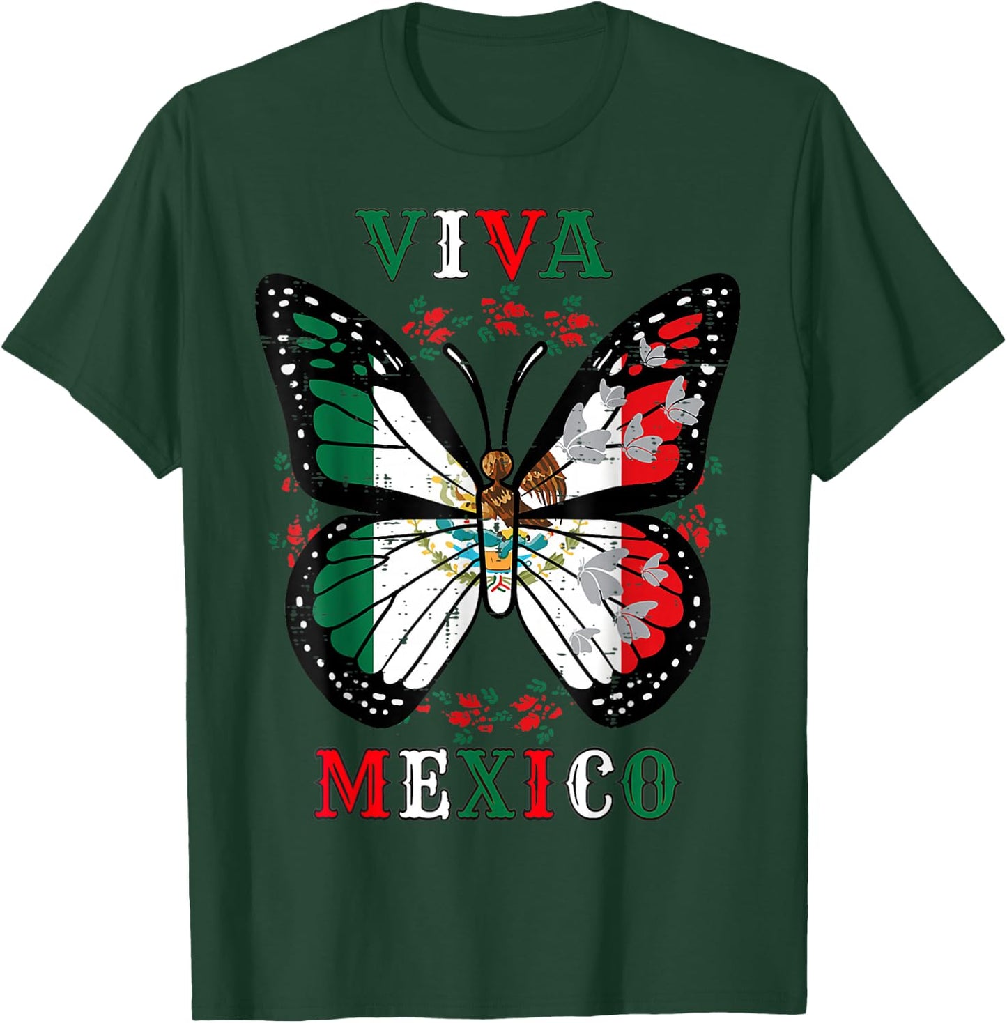 Viva Mexico Mexican Independence Day Butterfly Flag T-Shirt - T-Shirt | Forest