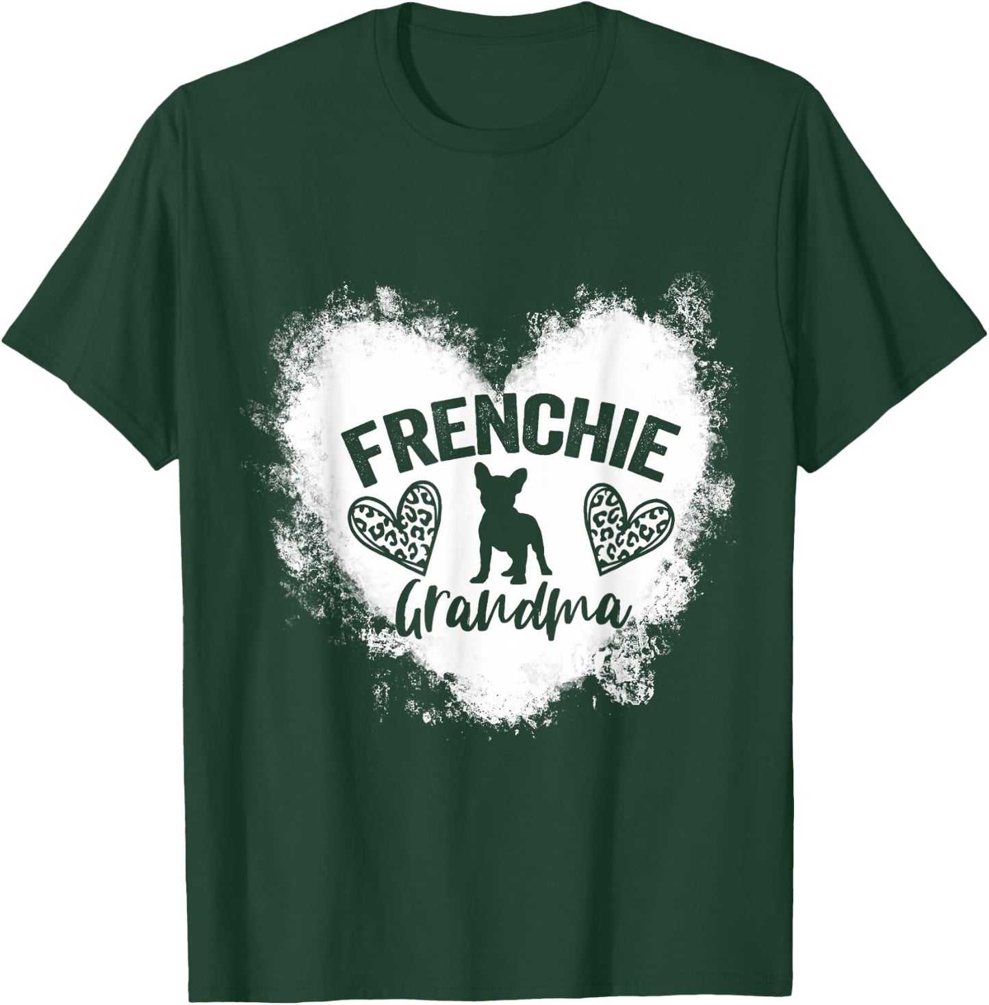 Frenchie Grandma Frenchie Nana French Bulldog Lover T-Shirt - T-Shirt | Forest