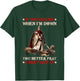 Knight Templar If You Kick Me When I'M Down You Better Pray T-Shirt - T-Shirt | Forest