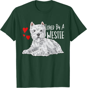 Loved By A Westie West Highland White Terrier T-Shirt - T-Shirt | Forest
