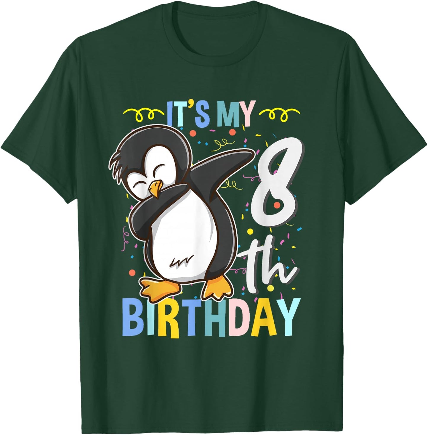 Its My 8th Birthday Dabbing Penguin T-Shirt - T-Shirt | Forest