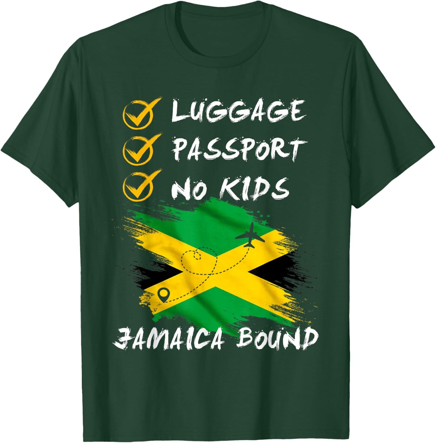 Luggage Passport No Kids Jamaica Travel Vacation Outfit T-Shirt - T-Shirt | Forest