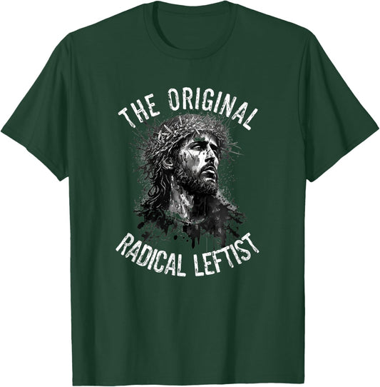 Political Activism Jesus The Original Radical Leftist Progressive Christian - Adults - Socially Conscious - - Short Sleeve - Black - X-Small T-Shirt - T-Shirt | Forest