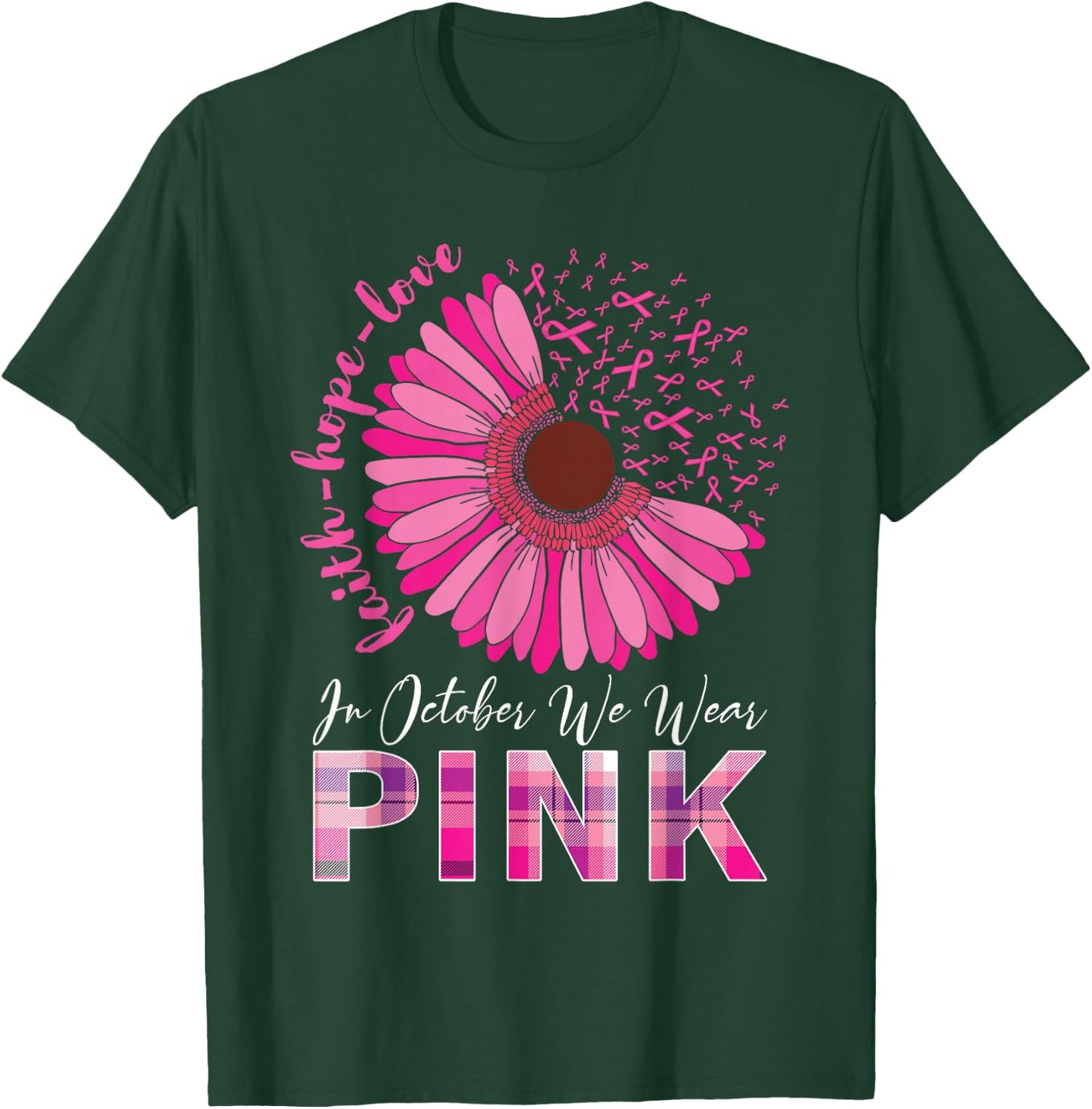 In October We Wear Pink Breast Cancer Awareness T-Shirt - T-Shirt | Forest