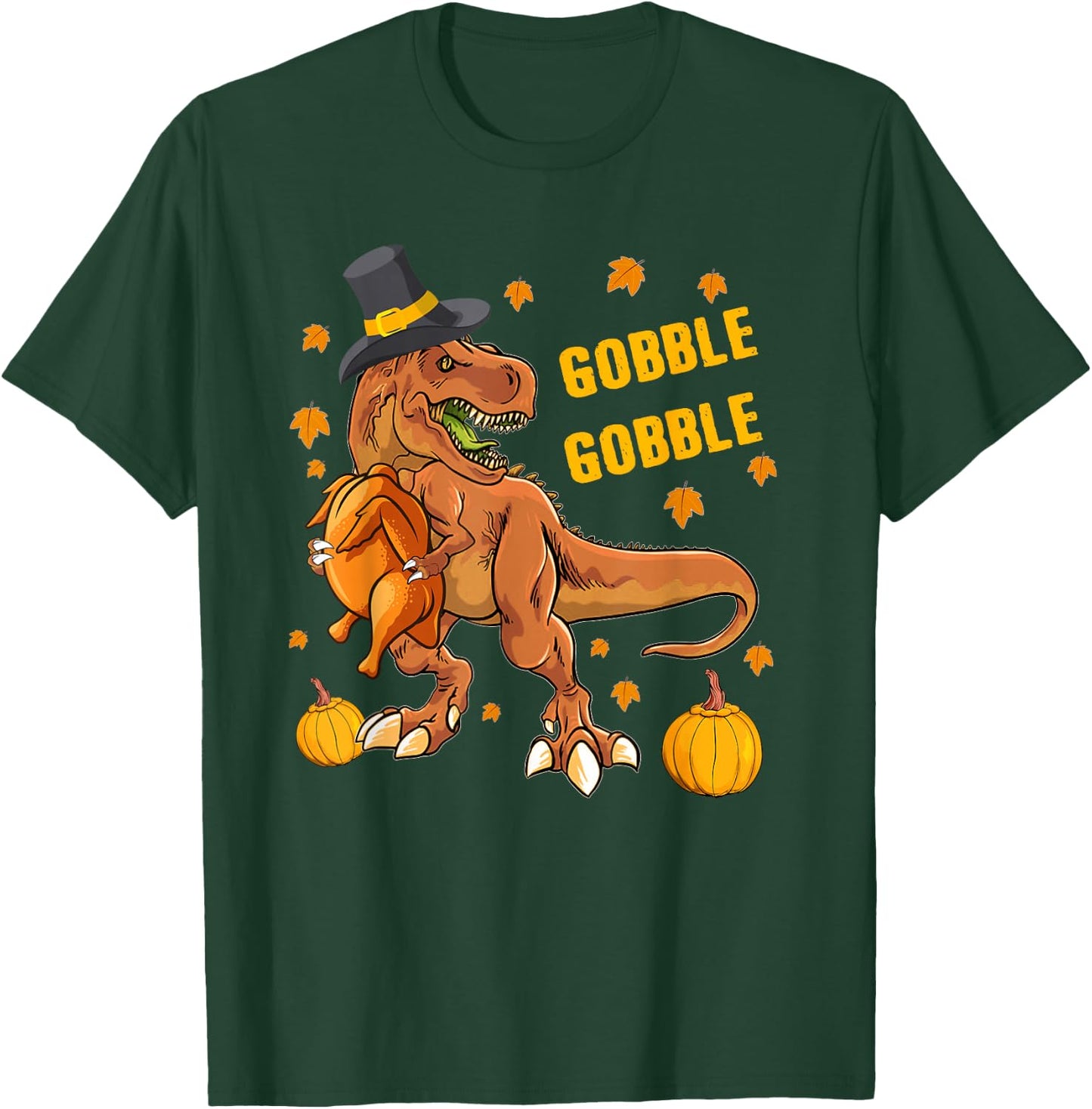 Gobble Dinosaur T Rex Wearing Turkey Costume Thanksgiving T-Shirt - T-Shirt | Forest