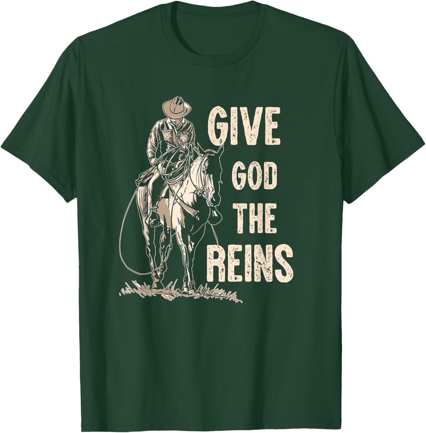 Retro Give God The Reins Cowboy Horse Riding Christian T-Shirt - T-Shirt | Forest