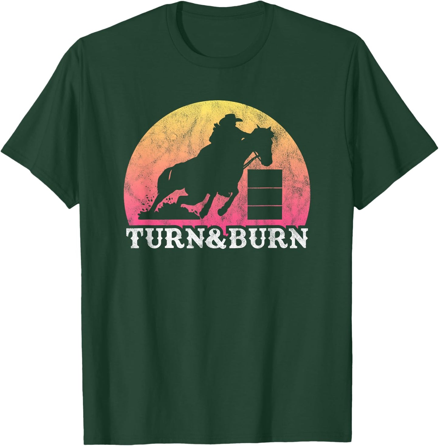 Retro Vintage Barrel Racing - Turn and Burn - Women or Girls T-Shirt - T-Shirt | Forest