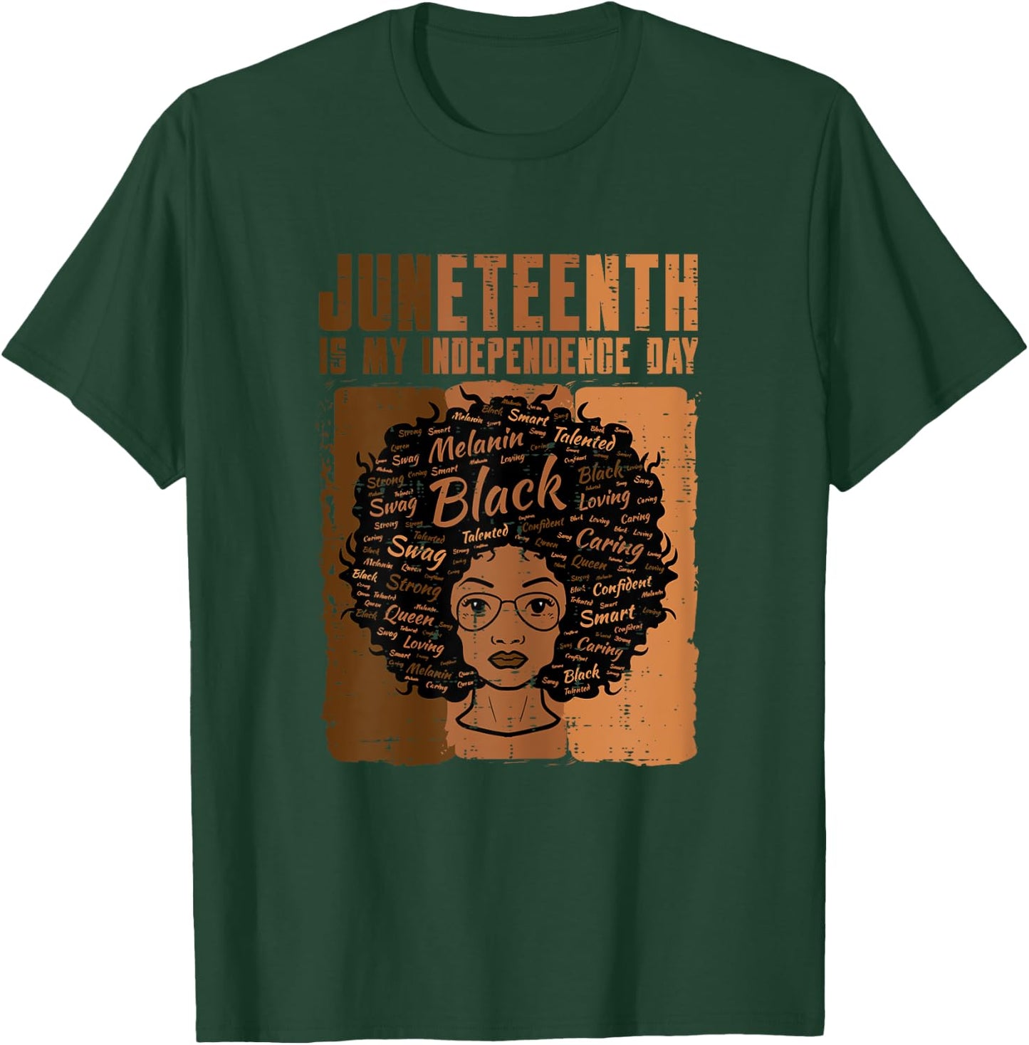 Juneteenth Black Woman Independence Day Melanin Women Girls T-Shirt - T-Shirt | Forest