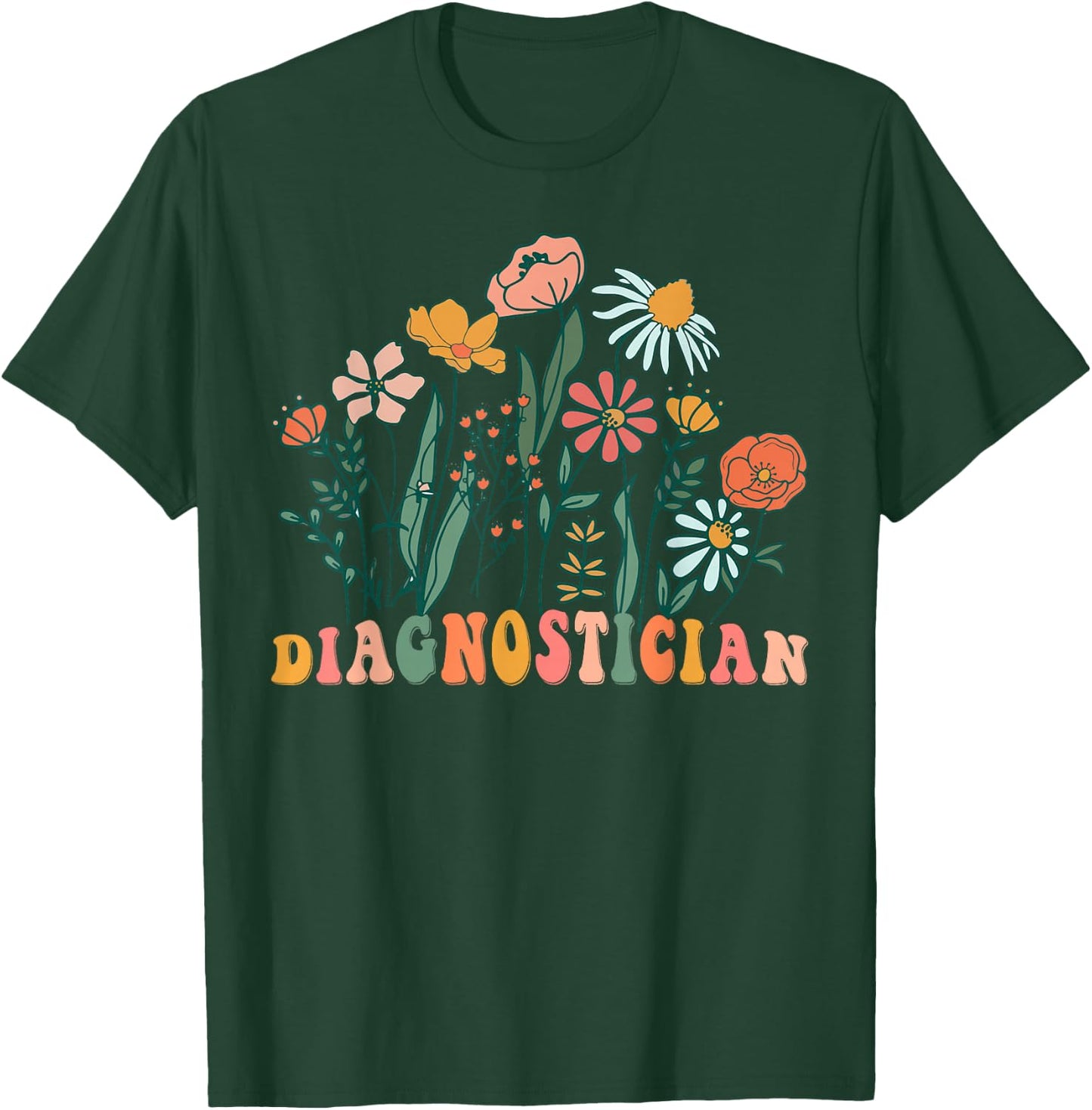 Groovy Wildflower Diagnostician T-Shirt - T-Shirt | Forest