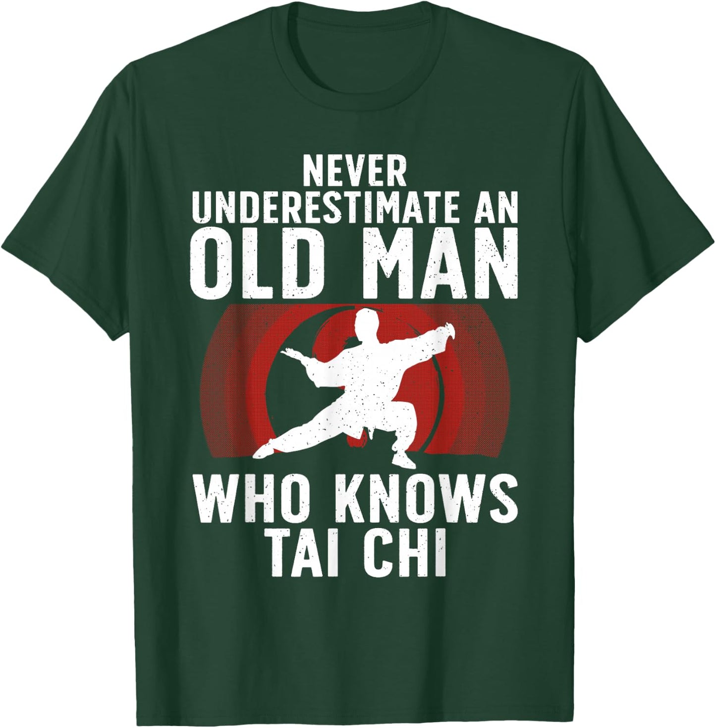 Cool Tai Chi Art for Grandpa Men Martial Arts Tai Chi Lovers T-Shirt - T-Shirt | Forest