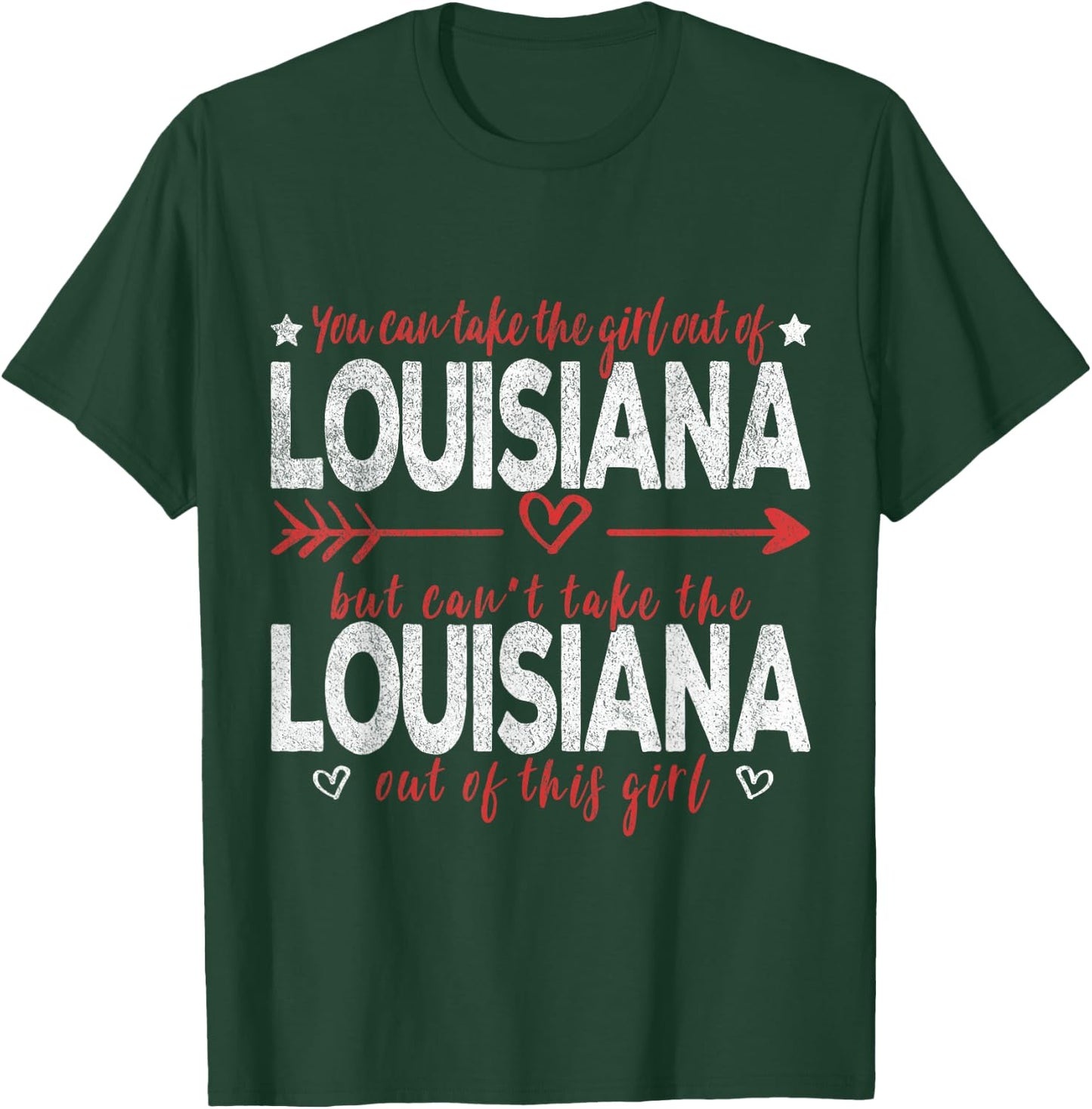 Girl Out Of Louisiana Hometown Home Louisiana T-Shirt - T-Shirt | Forest