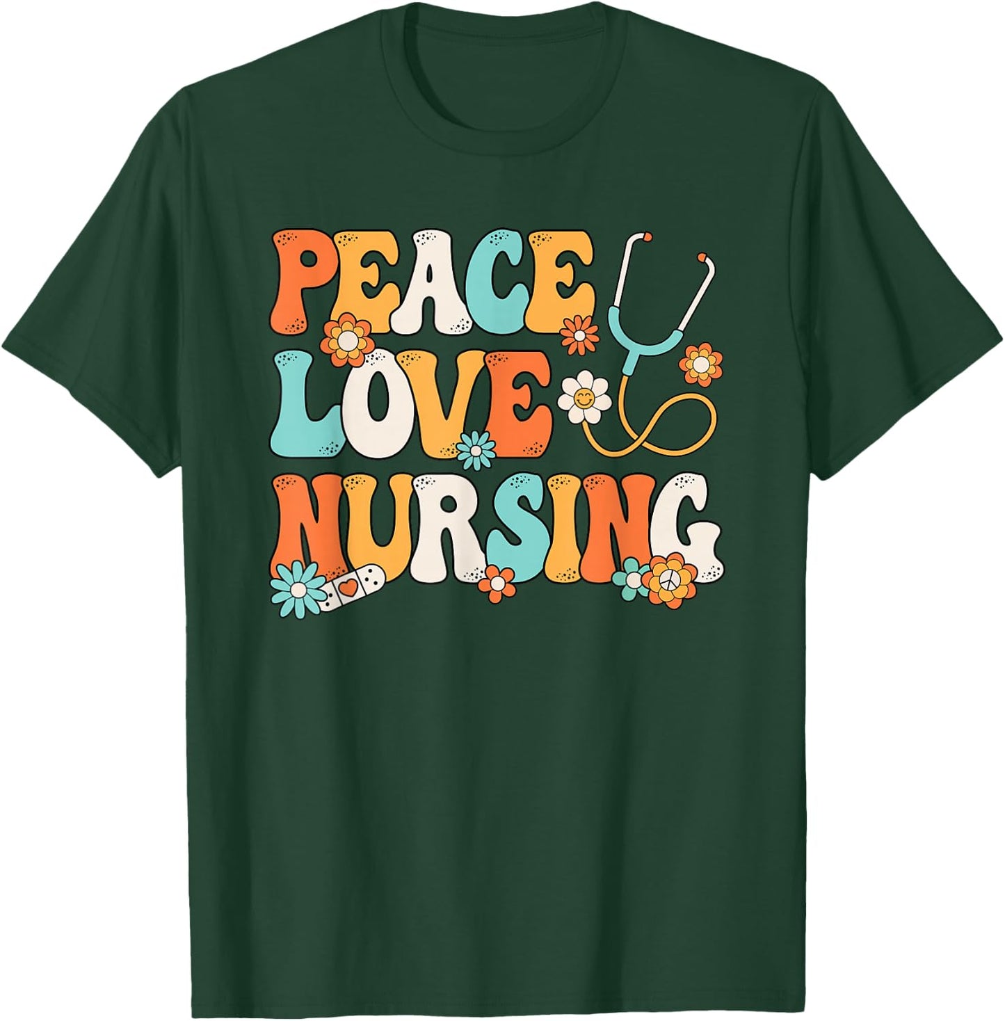 Peace Love Nursing Groovy Nurse Women Girls T-Shirt - T-Shirt | Forest