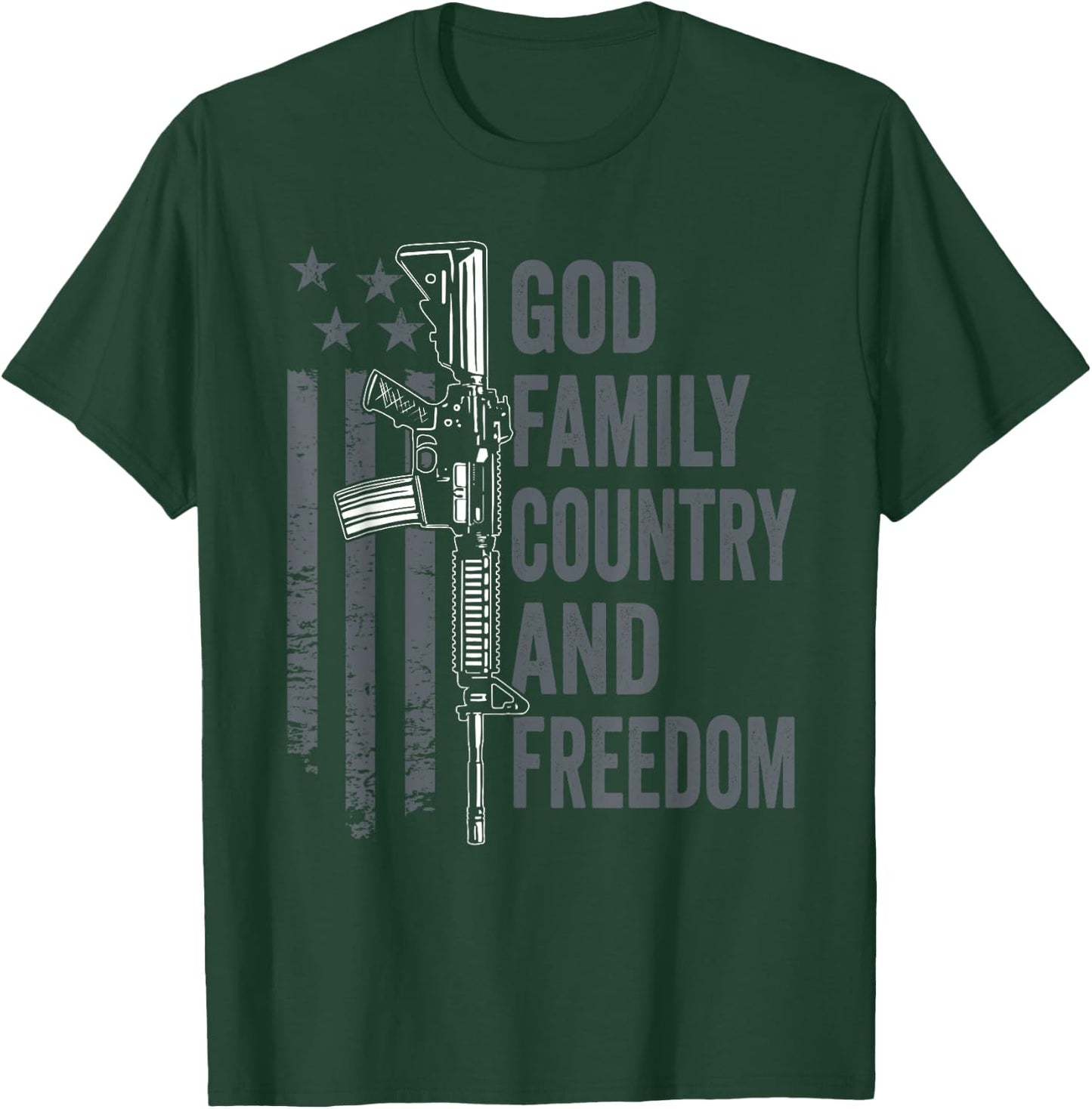 God Family Country Freedom - 2nd Amendment Pro Gun AR15 T-Shirt - T-Shirt | Forest