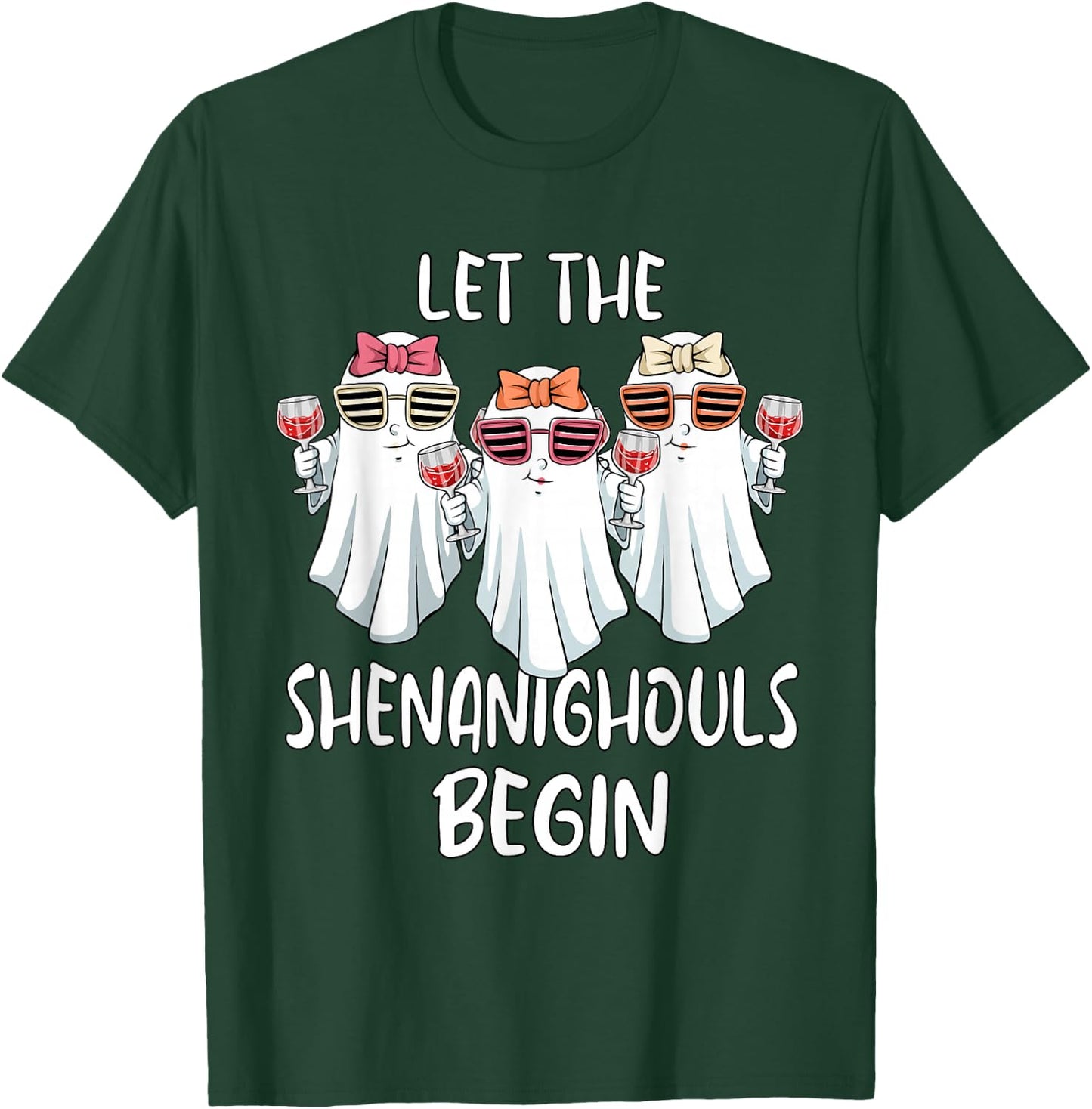 Let Shenanighouls Begin Shenanigans Ghost Halloween Women T-Shirt - T-Shirt | Forest