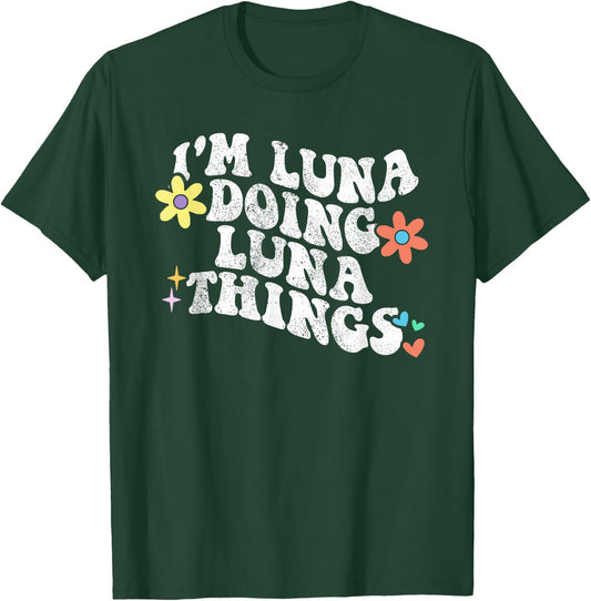 Retro Groovy Im LUNA Doing LUNA Things Funny Mother's Day T-Shirt - T-Shirt | Forest
