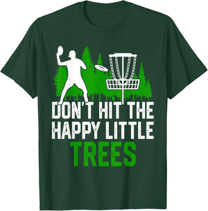 Don't Hit The Happy Little Trees T-Shirt - T-Shirt | Forest