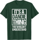 A Dandie Thing You Wouldn't Understand First Name Nickname T-Shirt - T-Shirt | Forest