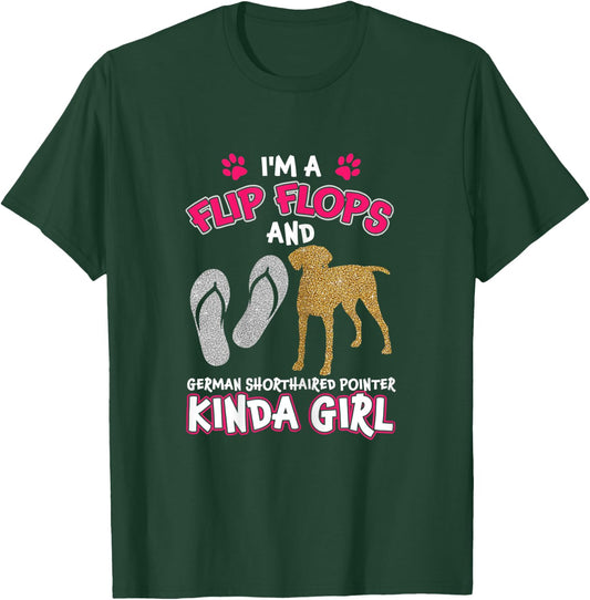 Flip Flops And German Shorthaired Pointer Kinda Girl T-Shirt - T-Shirt | Forest