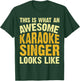 This Is What An Awesome Karaoke Singer Looks Like T-Shirt - T-Shirt | Forest