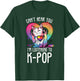 Can't Hear You Listening To Kpop Cat K-pop Merchandise T-Shirt - T-Shirt | Forest