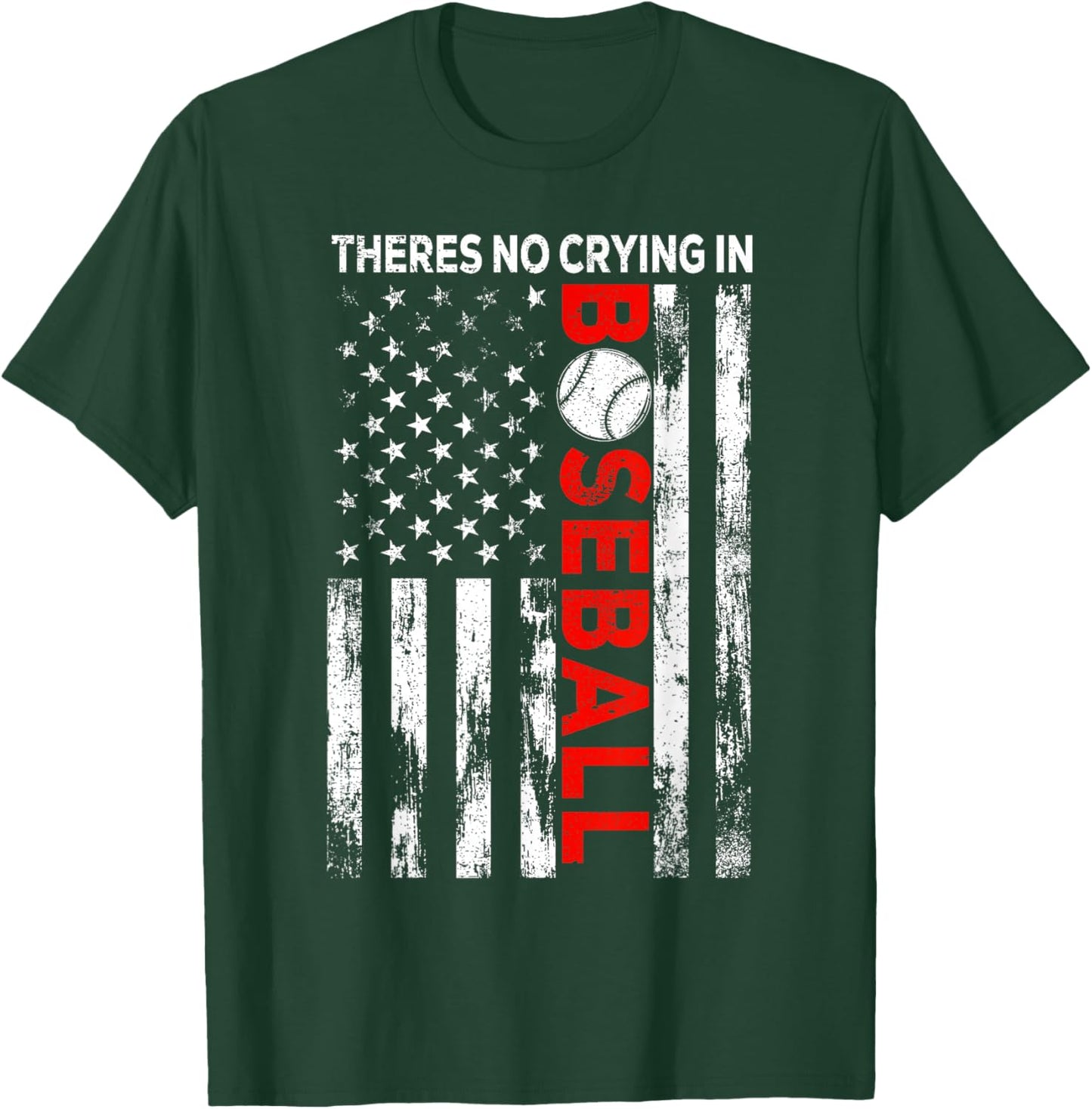 There no Crying in Baseball American Flag Game Day Baseball T-Shirt - T-Shirt | Forest