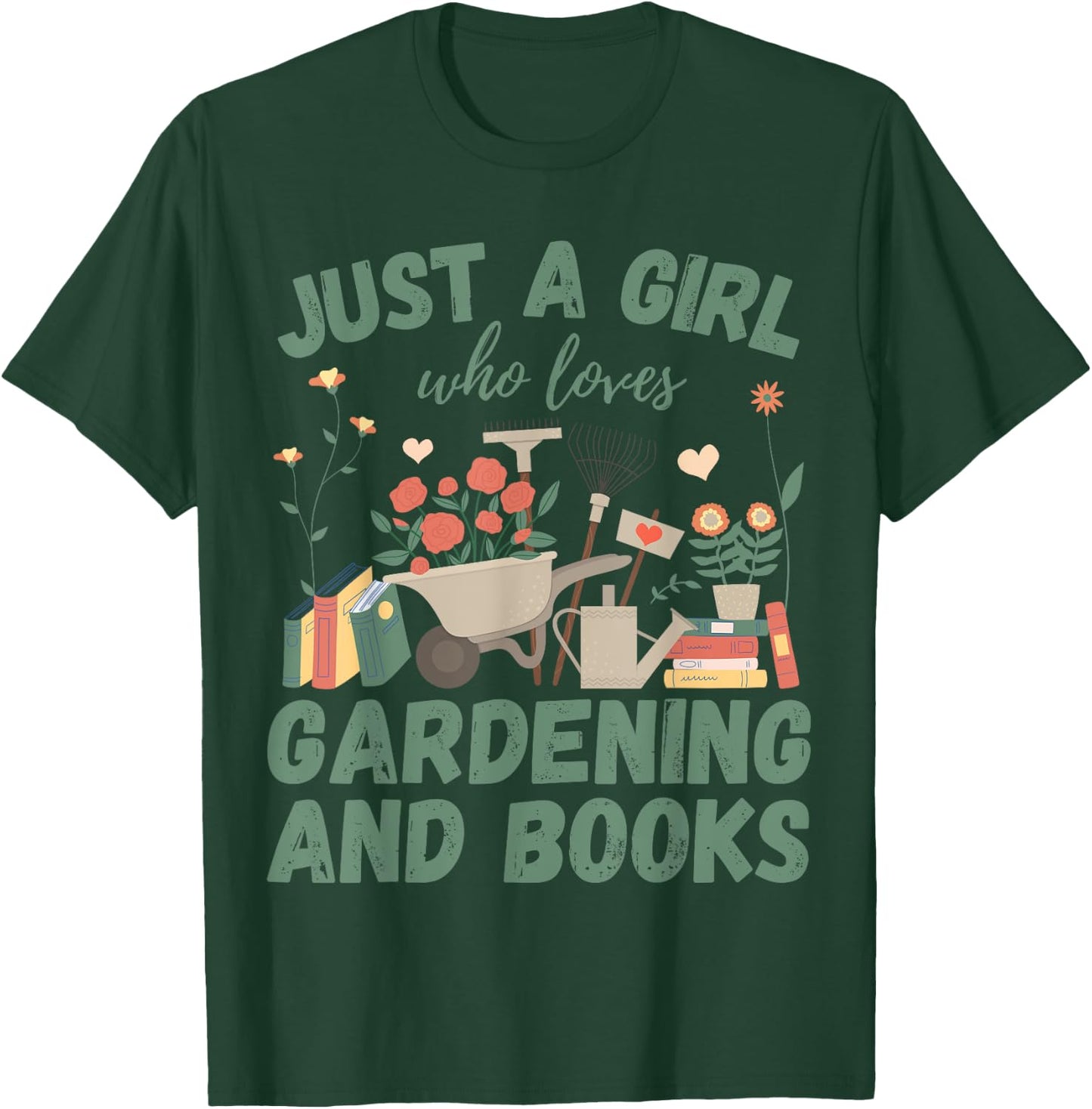 Just A Girl Who Loves Gardening & Books Reading Plants Cute T-Shirt - T-Shirt | Forest