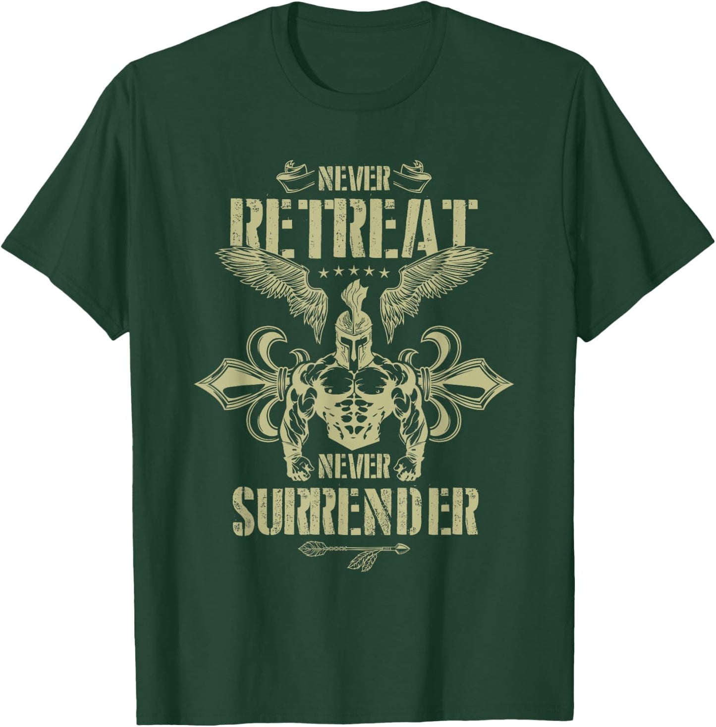 Spartan Workout Never Surrender | Gladiator Gym Mma Fighter T-Shirt - T-Shirt | Forest
