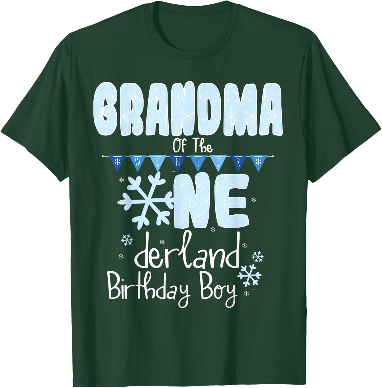 Grandma Of The Winter Onederland Birthday Boy 1 Winter Party T-Shirt - T-Shirt | Forest