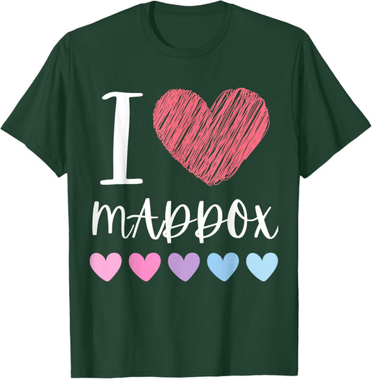 I Love MADDOX Personalized Name Cool Birthday Party T-Shirt - T-Shirt | Forest