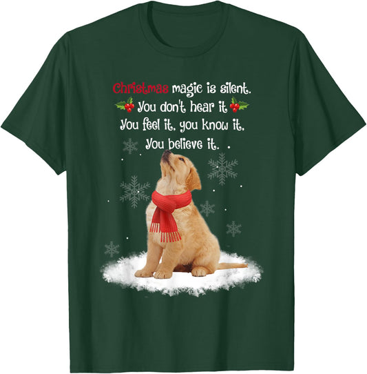 Golden Retriever With Christmas Magic Is Silent And Feel It T-Shirt - T-Shirt | Forest