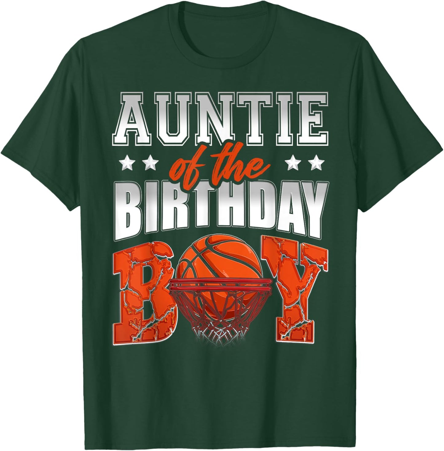 AUNTIE Of The Birthday Boy Basketball Family Baller Party T-Shirt - T-Shirt | Forest