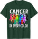 Cancer Sucks In Every Color cancer fighters T-Shirt - T-Shirt | Forest