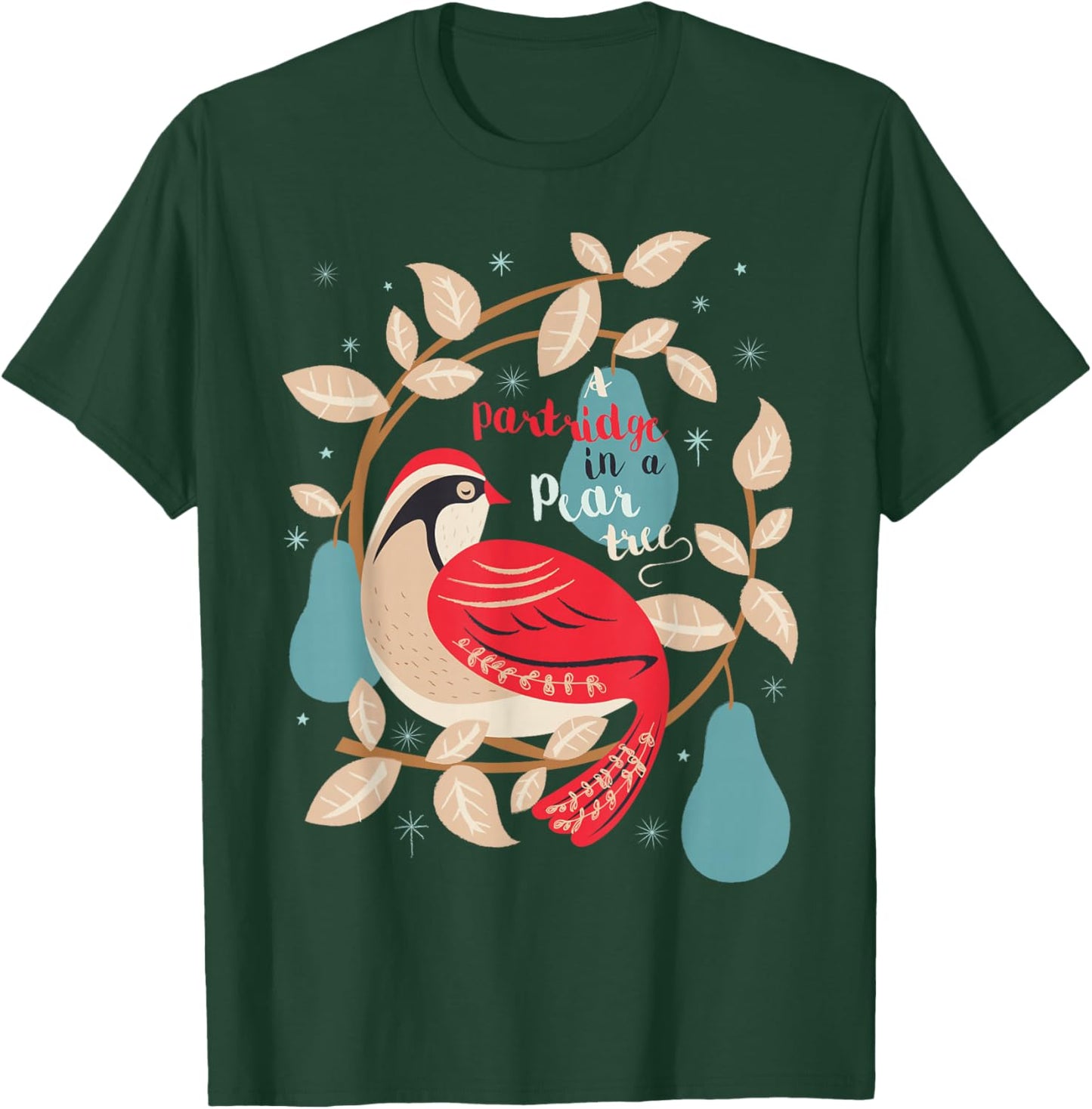Partridge In A Pear Tree 12 Days Christmas Song My True Love T-Shirt - T-Shirt | Forest