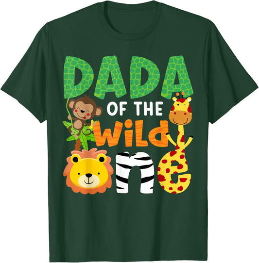 Dada of The Wild One Zoo Theme Bday Safari Jungle Animals T-Shirt - T-Shirt | Forest