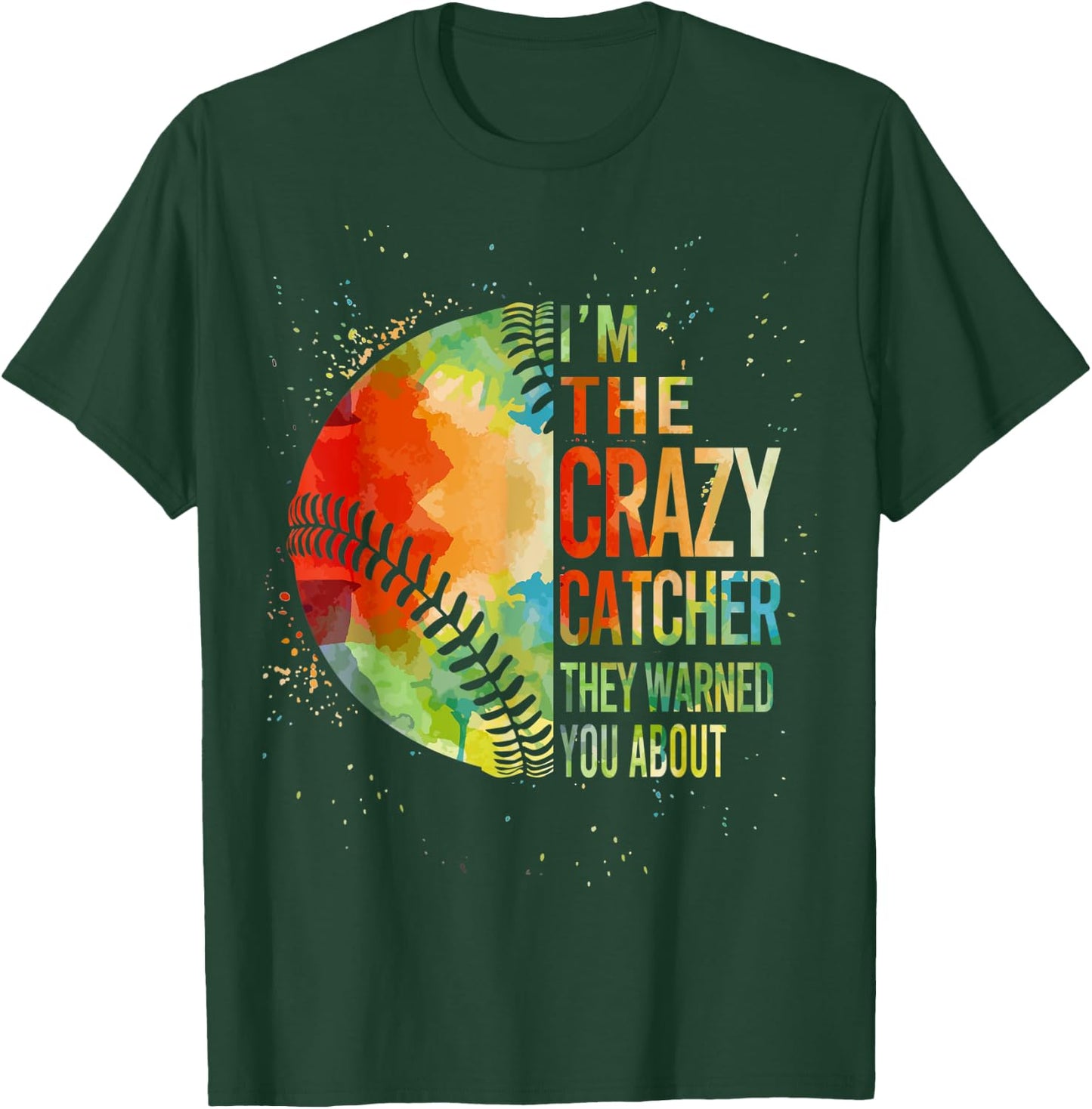Softball-Shirt Crazy Catcher Funny Youth Teen Girl Women T-Shirt - T-Shirt | Forest