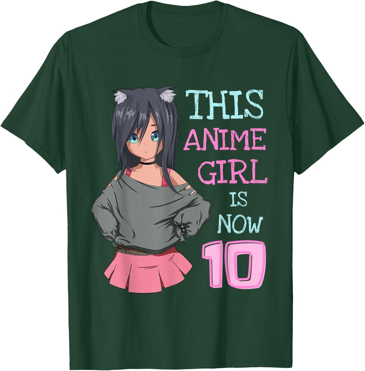 This Anime Girl is Now 10 Years Old Birthday Girl Kawaii T-Shirt - T-Shirt | Forest