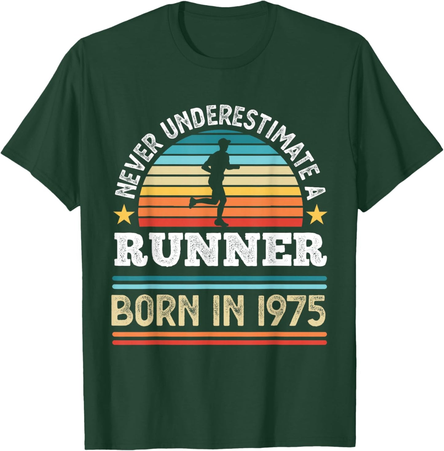 Runner born in 1975 50th Birthday Running Gifts Dad T-Shirt - T-Shirt | Forest