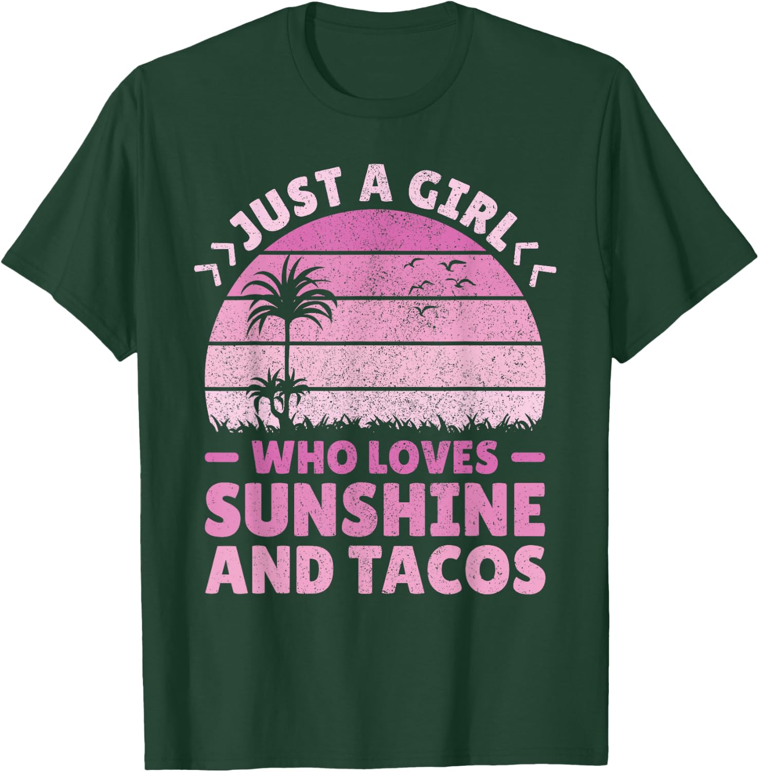 Taco & Sunshine Lover Just A Girl Who Loves Sunshine & Tacos T-Shirt - T-Shirt | Forest
