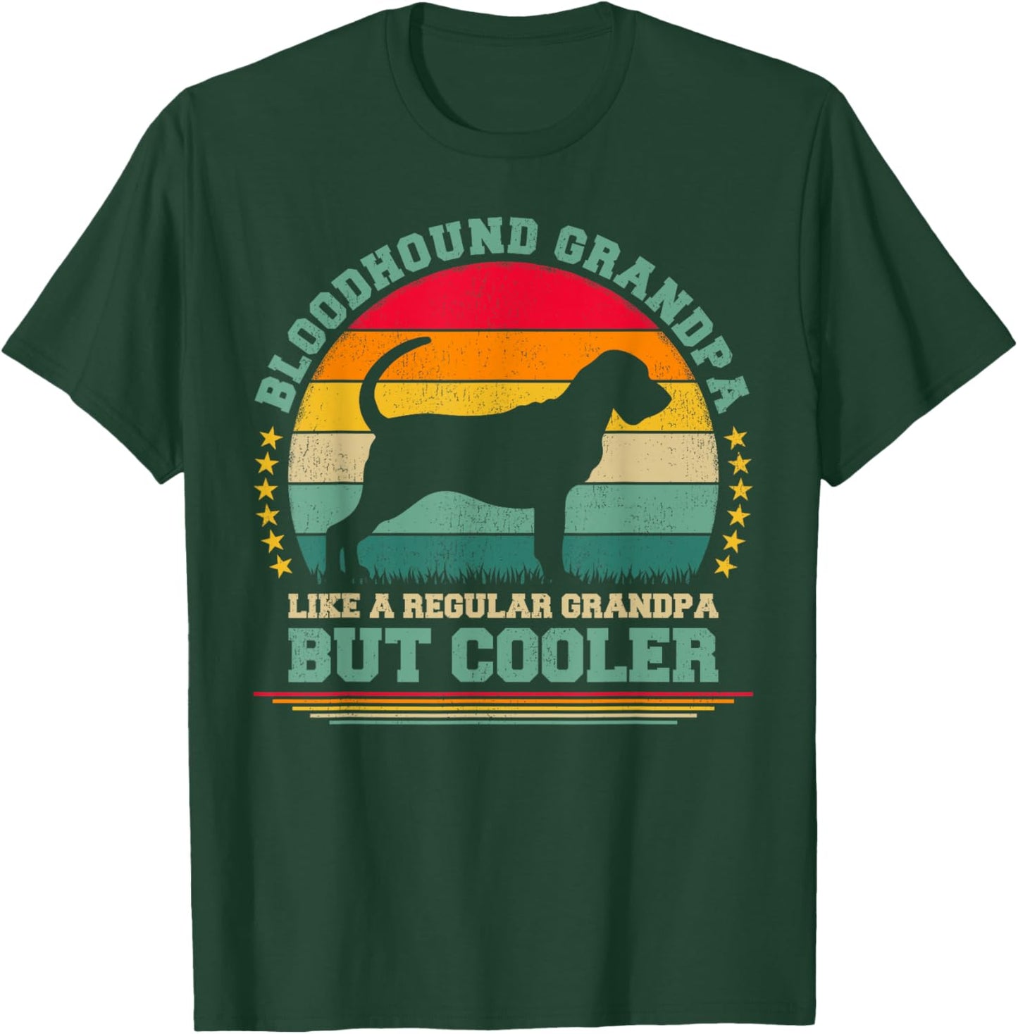 Bloodhound Grandpa Like A Regular Grandpa Father's Day T-Shirt - T-Shirt | Forest