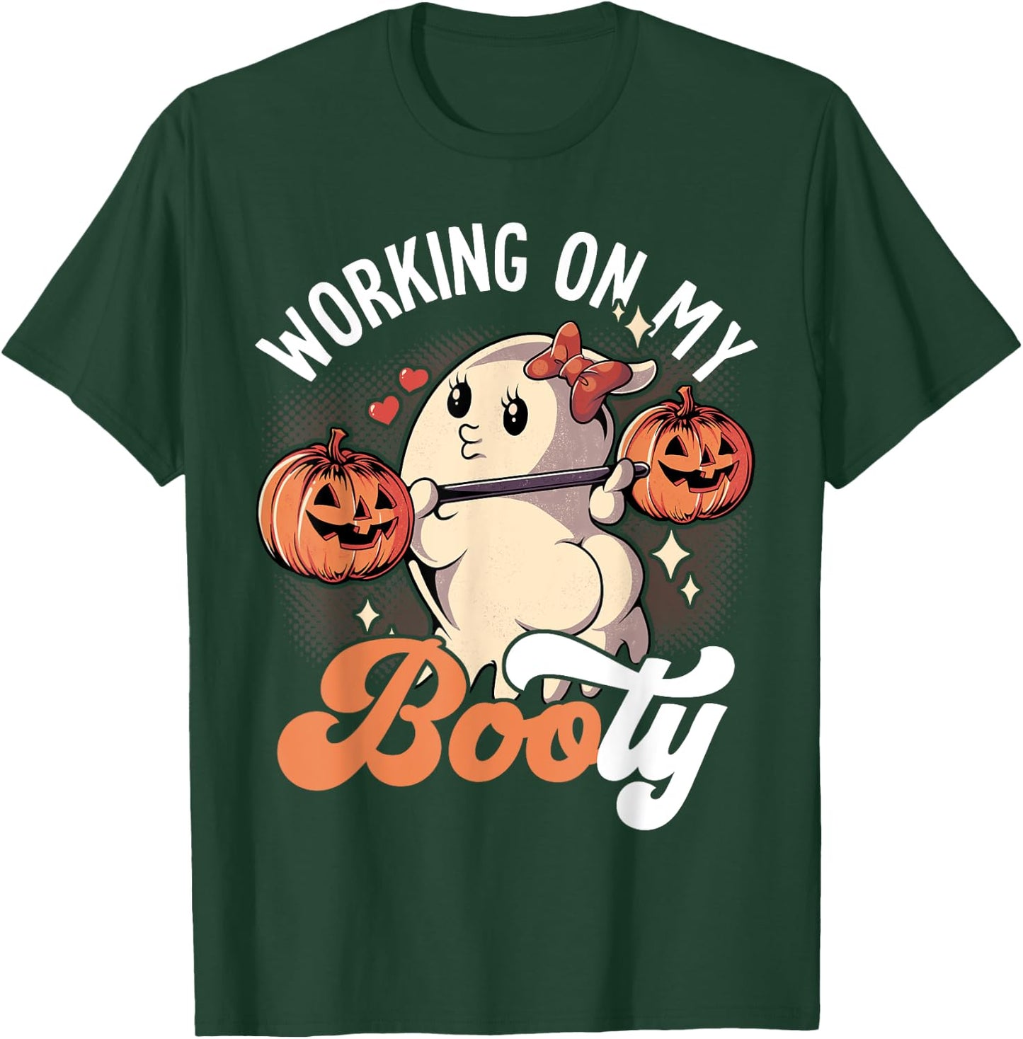Working On My Booty T-Shirt - T-Shirt | Forest
